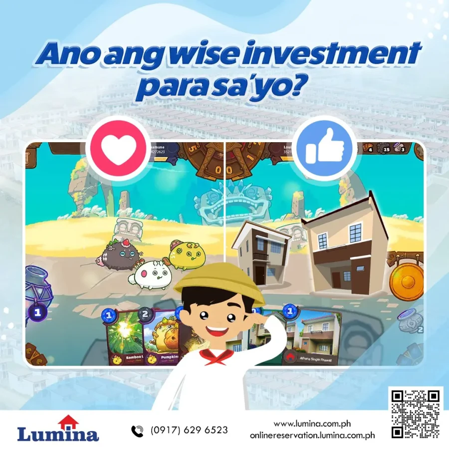 better investment in axie vs real estate lumina homes house and lot for sale in the Philippines