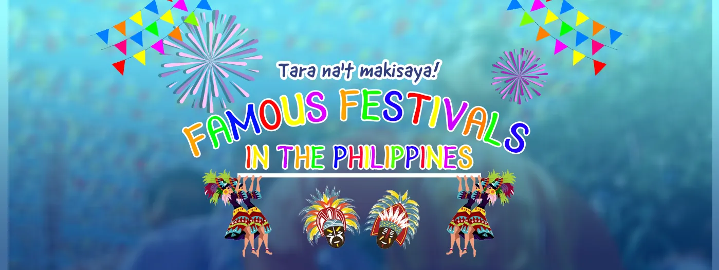 Famous Festivals in the Philippines