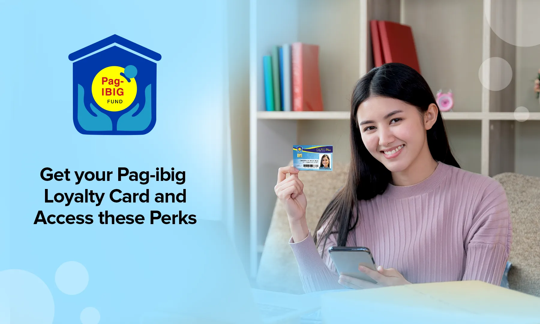 Get your Pag ibig Loyalty Card and Access these Perks