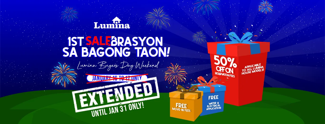 Lumina Bagong Taon SALEbrasyon with 50 off Reservation Fee until Jan 31
