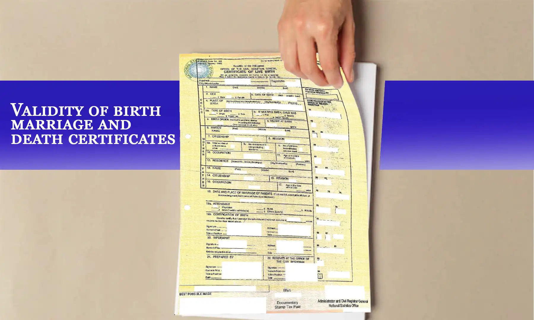 Permanent Validity of Birth Marriage and Death Certificates Eases Filipino Burden