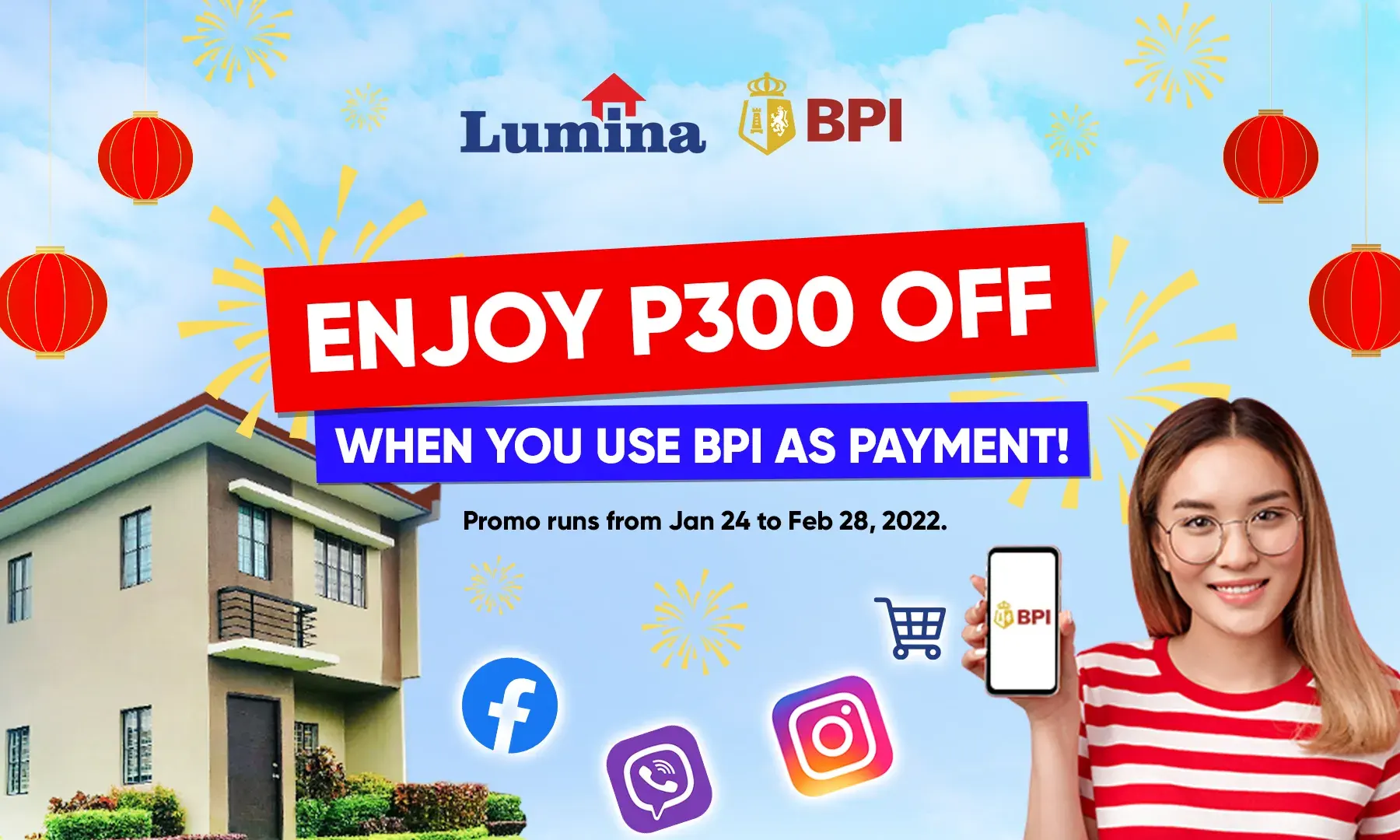 Reserve a Lumina Homes until Feb 28 and get a P300 discount from BPI min